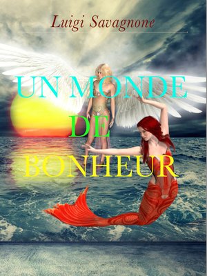 cover image of Un Monde de Bonheur